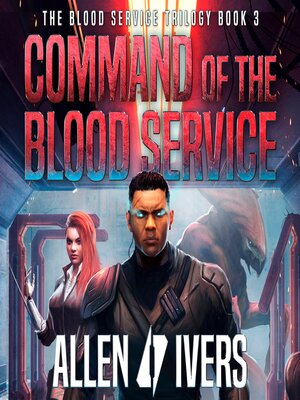 cover image of Command of the Blood Service
